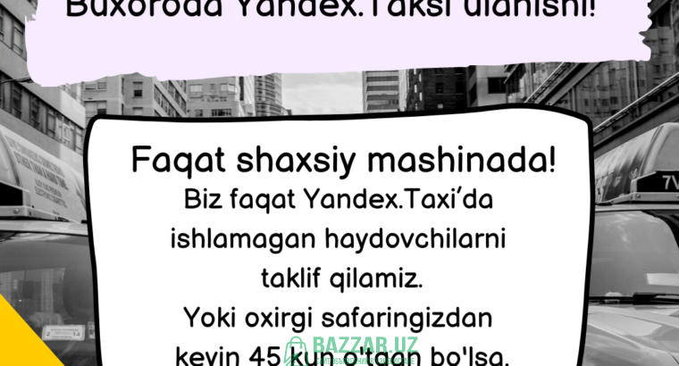Yandex.Taksi ulanish Buxoroda